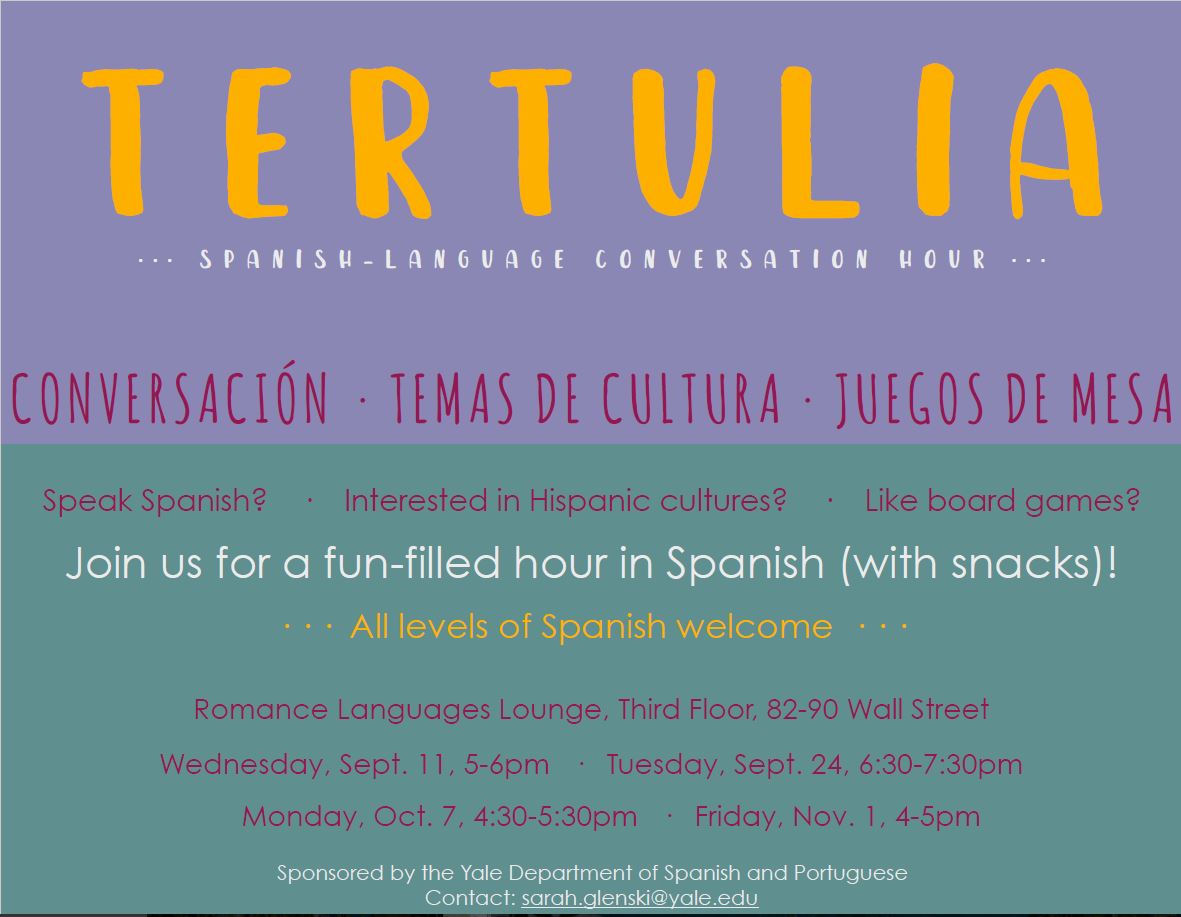 Tertulia Spanish language Conversation Hour Department of